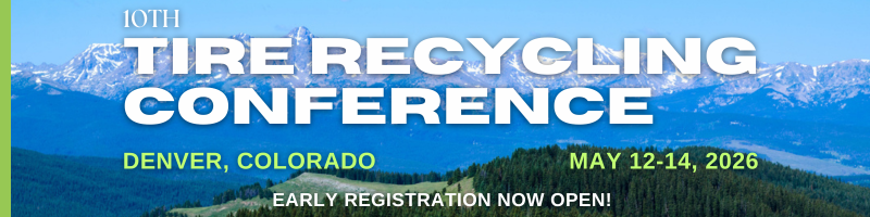 Registration Open Tire Recycling Conference May 12-14,2026